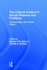 The Cultural Context of Sexual Pleasure and Problems : Psychotherapy with Diverse Clients - Book