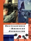 Encyclopedia of American Journalism - Book