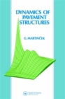 Dynamics of Pavement Structures - Book
