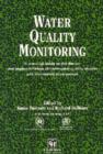 Water Quality Monitoring : A practical guide to the design and implementation of freshwater quality studies and monitoring programmes - Book