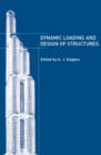 Dynamic Loading and Design of Structures - Book