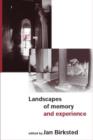 Landscapes of Memory and Experience - Book