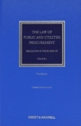 The Law of Public and Utilities Procurement Volume 1 : Regulation in the EU and UK - Book