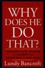 Why Does He Do That? : Inside the Minds of Angry and Controlling Men - Book