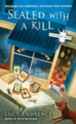 Sealed with a Kill : A Decoupage Mystery - Book