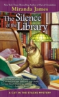 The Silence Of The Library : A Cat in the Stacks Mystery - Book