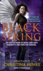 Black Spring : A Black Wings Novel - Book