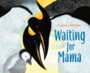 Waiting for Mama - Book