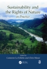 Sustainability and the Rights of Nature in Practice - eBook