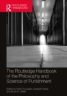 The Routledge Handbook of the Philosophy and Science of Punishment - eBook