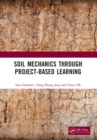 Soil Mechanics Through Project-Based Learning - eBook
