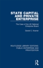 State Capital and Private Enterprise : The Case of the UK National Enterprise Board - eBook