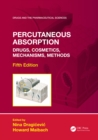 Percutaneous Absorption : Drugs, Cosmetics, Mechanisms, Methods - eBook