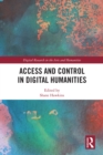 Access and Control in Digital Humanities - eBook