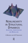 Nonlinearity in Structural Dynamics : Detection, Identification and Modelling - eBook