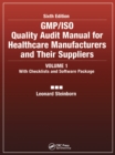 GMP/ISO Quality Audit Manual for Healthcare Manufacturers and Their Suppliers, (Volume 1 - With Checklists and Software Package) - eBook