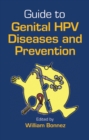 Guide to Genital HPV Diseases and Prevention - eBook