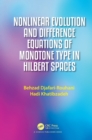 Nonlinear Evolution and Difference Equations of Monotone Type in Hilbert Spaces - eBook