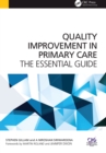 Quality Improvement in Primary Care : The Essential Guide - eBook