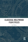 Classical Hollywood Film Cycles - eBook