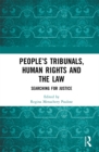 People's Tribunals, Human Rights and the Law : Searching for Justice - eBook
