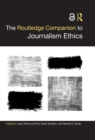 The Routledge Companion to Journalism Ethics - eBook