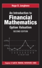 An Introduction to Financial Mathematics : Option Valuation - eBook