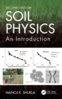 Soil Physics : An Introduction, Second Edition - eBook