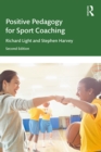Positive Pedagogy for Sport Coaching - eBook