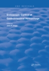 Endoscopic Control Of Gastrointestinal Hemorrhage - eBook