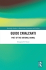 Guido Cavalcanti : Poet of the Rational Animal - eBook