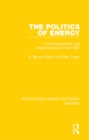 The Politics of Energy : The Development and Implementation of the NEP - eBook