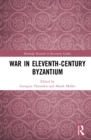 War in Eleventh-Century Byzantium - eBook