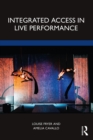 Integrated Access in Live Performance - eBook