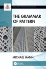 The Grammar of Pattern - eBook
