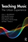 Teaching Music : The Urban Experience - eBook