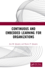 Continuous and Embedded Learning for Organizations - eBook