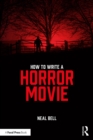 How To Write A Horror Movie - eBook