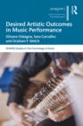 Desired Artistic Outcomes in Music Performance - eBook