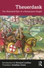 Theuerdank : The Illustrated Epic of a Renaissance Knight - eBook
