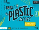 No Plastic Sleeves : The Complete Portfolio and Self-Promotion Guide - eBook