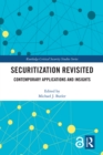 Securitization Revisited : Contemporary Applications and Insights - eBook