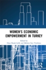 Women's Economic Empowerment in Turkey - eBook