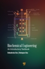 Biochemical Engineering : An Introductory Textbook - eBook