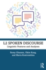 L2 Spoken Discourse : Linguistic Features and Analyses - eBook