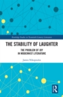 The Stability of Laughter : The Problem of Joy in Modernist Literature - eBook