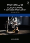 Strength and Conditioning : A Concise Introduction - eBook
