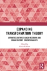 Expanding Transformation Theory : Affinities between Jack Mezirow and Emancipatory Educationalists - eBook