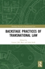 Backstage Practices of Transnational Law - eBook