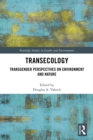 Transecology : Transgender Perspectives on Environment and Nature - eBook